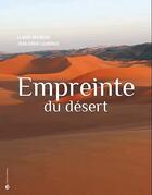 Couverture du livre « Empreinte du désert » de Claude Brunerie et Jean-David Laurence aux éditions Criteres