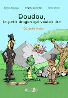 Couverture du livre « Doudou, le petit dragon qui voulait lire » de Ansciaux/Weyer aux éditions Livr's