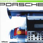 Couverture du livre « Generation Porsche made in Germany 1900-2010 » de Frank M. Orel aux éditions Teneues - Livre