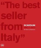 Couverture du livre « Scavolini 1961-2011 ; 50 years of kitchens ; the best seller from Italy » de  aux éditions Skira