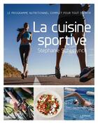 Couverture du livre « La cuisine sportive » de Stephanie Scheirlynck aux éditions Lannoo