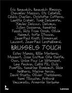 Couverture du livre « Brussels touch » de Lydia Kamitsis aux éditions Lannoo