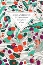 Couverture du livre « Le Pentateuque ou les cinq livres d'Isaac » de Angel Wagenstein aux éditions Zulma