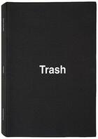 Couverture du livre « Dan colen: trash » de Smith aux éditions Rizzoli