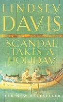 Couverture du livre « Scandal Takes A Holiday » de Lindsey Davis aux éditions Random House Digital
