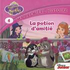 Couverture du livre « Princesse Sofia ; la potion d'amitié » de Disney aux éditions Disney Hachette