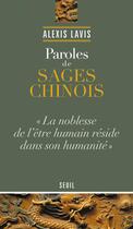 Couverture du livre « Paroles de sages chinois ; 