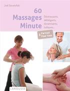 Couverture du livre « 60 massages minute » de Joel Savatofski aux éditions Larousse