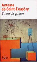 Couverture du livre « Pilote de guerre » de Antoine De Saint-Exupery aux éditions Gallimard