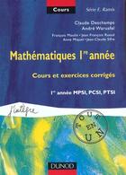 Couverture du livre « Mathematiques 1e Annee ; Analyse Algebre Geometrie ; Cours Et Exercices Corriges » de Deschamps et Warusel aux éditions Dunod