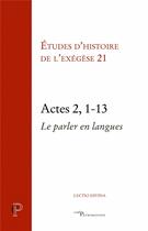 Couverture du livre « Actes 2, 1-13 : Le parler en langues » de Gilbert Dahan aux éditions Cerf