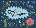 Couverture du livre « Cool astronomie ; 50 astuces astronomiques » de Malcolm Croft aux éditions Fleurus