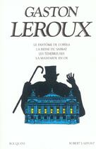 Couverture du livre « Le fantôme de l'Opéra » de Gaston Leroux aux éditions Bouquins