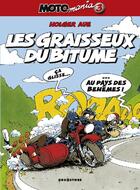 Couverture du livre « Motomania Tome 3 : les graisseux du bitume » de Holger Aue aux éditions Glenat