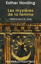 Couverture du livre « Les mystères de la femme » de Esther Harding aux éditions Rivages