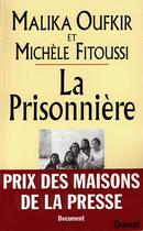 Couverture du livre « La prisonniere » de Malika Oufkir aux éditions Grasset