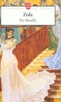 Couverture du livre « Pot-Bouille » de Émile Zola aux éditions Le Livre De Poche