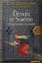Couverture du livre « Demons et sorciers les creatures du diable - vol03 » de Delmas M-C. aux éditions Omnibus