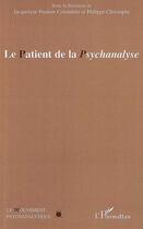 Couverture du livre « Le patient de la psychanalyse » de  aux éditions L'harmattan