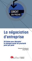 Couverture du livre « La négociation d'entreprise » de Francois Duquesne et Joey Heintz aux éditions Gualino