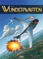 Couverture du livre « Wunderwaffen Tome 22 : Le vol de l'oiseau-tonnerre » de Maza et Richard D. Nolane aux éditions Soleil