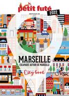 Couverture du livre « Marseille (édition 2022) » de Collectif Petit Fute aux éditions Le Petit Fute