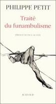 Couverture du livre « Traité du funambulisme » de Philippe Petit aux éditions Editions Actes Sud