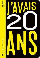 Couverture du livre « J'avais vingt ans » de  aux éditions Editions De L'oeil