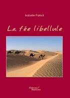 Couverture du livre « La fée libellule » de Parisot aux éditions Baudelaire