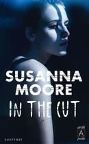 Couverture du livre « In the cut » de Susanna Moore aux éditions Archipoche