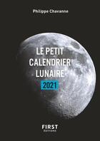 Couverture du livre « Calendrier lunaire (édition 2021) » de Philippe Chavanne aux éditions First