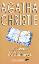 Couverture du livre « Le secret de Chimneys » de Agatha Christie aux éditions Le Livre De Poche