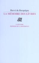 Couverture du livre « Memoire des levres » de De Rocquigny Herve aux éditions La Difference