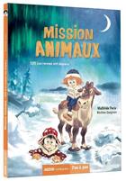 Couverture du livre « Mission animaux Tome 2 : SOS les rennes ont disparu » de Mathilde Paris et Bastien Quignon aux éditions Auzou