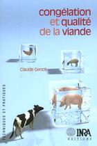 Couverture du livre « Congelation et qualite de la viande » de Genot Claude aux éditions Quae