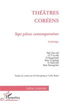 Couverture du livre « Théâtres coréens ; sept pièces contemporaines » de  aux éditions L'harmattan