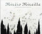 Couverture du livre « Mireio Mireille » de Frederic Mistral aux éditions Actes Sud