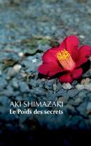 Couverture du livre « Le poids des secrets ; coffret t.1 à t.5 » de Aki Shimazaki aux éditions Actes Sud