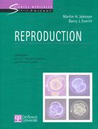 Couverture du livre « Reproduction » de Martin H. Johnson et Barry J. Everitt aux éditions De Boeck Superieur