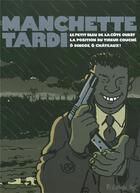 Couverture du livre « Tardi/Manchette ; coffret » de Jean-Patrick Manchette et Jacques Tardi aux éditions Futuropolis