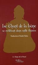 Couverture du livre « Le chant de la lune se reflétant dans mille fleuves » de Sejong aux éditions Autres Temps