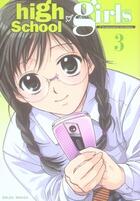 Couverture du livre « High school girls Tome 3 » de Towa Ohshima aux éditions Soleil