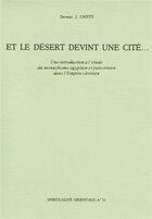 Couverture du livre « Et le desert devint une cite » de Chitty Dj aux éditions Bellefontaine