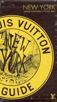 Couverture du livre « New York (édition 2011) » de Julien Guerrier et Nicola Mitchell aux éditions Louis Vuitton