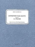 Couverture du livre « Entretien sur Dante ; la pelisse » de Mandelstam Ossip E. aux éditions Dogana