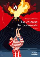 Couverture du livre « La Voleuse de tourments » de Philippe G. Moreau aux éditions Books On Demand