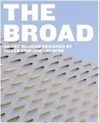 Couverture du livre « The broad: an art museum designed by diller scofidio + renfro » de Heyler Joanne aux éditions Prestel