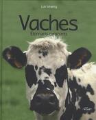 Couverture du livre « Les vaches ; étonnants ruminants » de  aux éditions Komet
