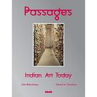 Couverture du livre « Passages indian art today /anglais/allemand » de Ritterskamp/Goodrow aux éditions Daab