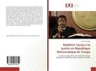 Couverture du livre « Redefinir l'acces a la justice en republique democratique du congo » de Kadogo Masudi aux éditions Editions Universitaires Europeennes